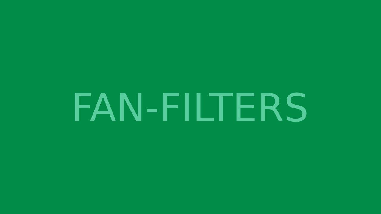 FAN-FILTERS